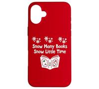 Snow Many Books Snow Little Time Reading Christmas Book Club Carcasa para iPhone 16 Plus