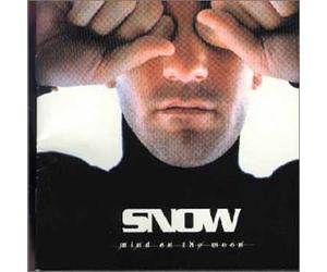 Snow - Mind on the Moon
