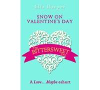 Snow On Valentines Day (ebook)