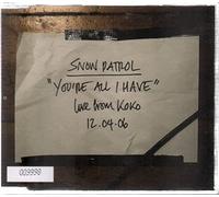 SNOW PATROL - You're All I Have [CD 2] [Import]