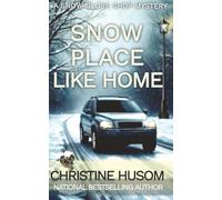 SNow Place Like Home: A Snow Globe Shop Mystery