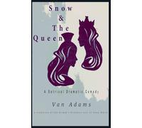 Snow & The Queen