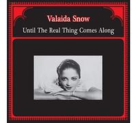 Snow Valaida - Until the Real Thing Comes Along [Vinilo]