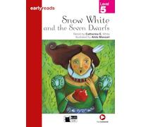 SNOW WHITE AND THE SEVEN DWARFS (Early reads) - 9788853009203 (BLACK CAT READING AND TRAINING)