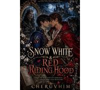 Snow White & Red Riding Hood: A Queer Fairy-Tale Retelling