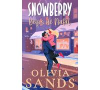 Snowberry Beijos de Natal: Um Romance de Natal Aconchegante em uma Pequena Cidade (Snowberry Hill - Português)