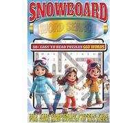 Snowboard Word Search: Easy To Read Print With 50+ Puzzles About Snowboarding, Winter Activities, Extreme Sports, And More | 6x9 inch, 110 pages | Gift For Holidays, Vacations, and Spare Time