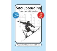 Snowboarding Crossword Puzzles: Crossword Puzzles with Easy to Read Print about Snowboarding Terms, Winter, Winter Sports and More | 6x9 inches, 120 ... … Gift for Vacations, Holidays and Relaxation