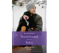 Snowbound With A Baby (ebook)