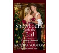 Snowbound with the Earl: a Diamonds of London novella, book 7.5 in the series