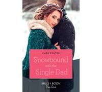 Snowbound With The Single Dad (ebook)