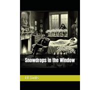 Snowdrops in the Window (Snowdrops Trilogy)