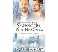 Snowed in With His Omega: M/M Shifter Mpreg Romance (Omegas of Oliver Creek)