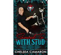 Snowed in with Stud: 25 Days of Christmas: Bikers & Mobsters: 3 (Hellions Ride Out)
