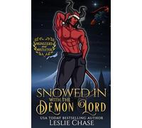 Snowed in with the Demon Lord: A Small Town Christmas Romance