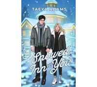 Snowed Inn with You: A Feel-Good, Cozy Christmas Second Chance Christian Romance Novella