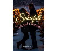 Snowfall and Second Chances