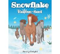 Snowflake: Heaven-Sent