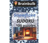Snowflake SUDOKU 100 puzzles: Winter-Themed Sudoku for Cold, Cozy Days Easy to read| 6x9 inches| Board size 9x9-12x12-16x16, Gift for Holidays, Vacation, and Relaxation