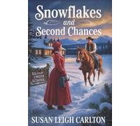 Snowflakes and Second Chances (The Christmas Angel's Promise)