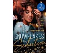Snowflakes And Seduction (ebook)
