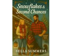 Snowflakes & Second Chances (Christmas)