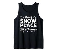 Snowflakes There Is Snow Place Like Home For Winter Holiday Camiseta sin Mangas