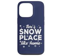 Snowflakes There Is Snow Place Like Home For Winter Holiday Carcasa para iPhone 13 Pro