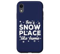 Snowflakes There Is Snow Place Like Home For Winter Holiday Carcasa para iPhone XR