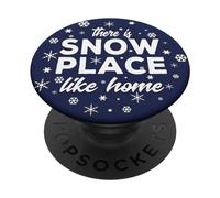 Snowflakes There Is Snow Place Like Home For Winter Holiday PopSockets PopGrip Adhesivo