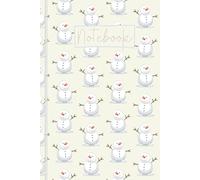 Snowman Notebook: Cute Snowman Lined Journal, The Perfect Novelty Christmas Gift for Anyone who Loves Snowmen - Frost White