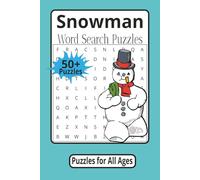 Snowman Word Search Puzzles: Word Searches with Easy-to-Read Print about Snowman, Winter Wonderland, The North Pole, and More | 6x9 inches, 110 pages ... ... Gift for Holidays, Vacations, and Leisure