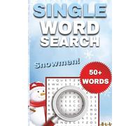 Snowmen One-Word Word Search Puzzle Book: Easy to Read Print about Snowmen, Winter, Activities, and More | 6x9 Inches, 112 Pages, 50+ Puzzles ... Gift for Holidays or Vacations