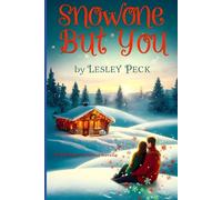 Snowone But You: A Christmas Romance Novella