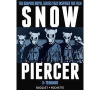 SNOWPIERCER VOL. 3: Terminus