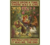 Snowsun Letrero de aluminio con texto en inglés "There Was A Girl Who Really Loved Chickens It Was Me the End Chicken It Was Me the End Chicken" para el hogar, jardín, café, decoración de pared
