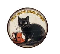 Snowsun Letrero de estaño con diseño de gato café porque el asesinato está equivocado, redondo, retro, de metal, letreros vintage para valla al aire libre, patio, decoración del hogar, 8 x 8 pulgadas