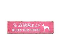 snowsun Letrero de metal con el texto en inglés "The Doberman Rules This House", estilo retro, letrero de aluminio para el hogar, cocina, jardín, pared, no se decolora, 4 x 16 pulgadas