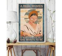 Snowsun Letrero de metal con texto en inglés "A Real Woman Is Whatever The Hell She Wants To Be Funny Retro Vintage Aluminum Sign for Home Garden Coffee Wall Decor Metal Tin Sign 20.3 cm x 30.5 cm