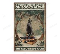 Snowsun Letrero de metal con texto en inglés "A Woman Cannot Survive on Books Alone She Also Needs A Cat", divertido letrero de aluminio retro vintage para decoración de pared de hogar, jardín, café
