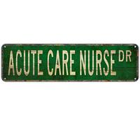 snowsun Letrero de metal con texto en inglés "ACUTE CARE NURSE DR", estilo retro, de aluminio, para dormitorio, cocina, jardín, pared, bar, club, café, decoración del hogar, 4 x 16 pulgadas