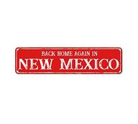 snowsun Letrero de metal con texto en inglés "Back Home Again in New Mexico", estilo retro, de aluminio, para cocina, hogar, jardín, pared, bar, cafetería, decoración de 10 x 40 cm