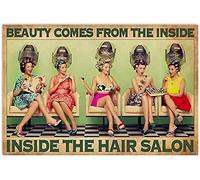 Snowsun Letrero de metal con texto en inglés "Beauty Comes from the Inside Inside The Hair Salon Funny Retro Vintage Aluminum Sign for Home Garden Coffee Wall Decor Metal Tin Sign 8 x 12 pulgadas
