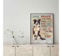 Snowsun Letrero de metal con texto en inglés "Border Collie Dog Every Snack You Make Every Meal You Bake Every Bite You Take - Letrero vintage de aluminio retro para decoración de pared del hogar
