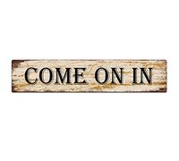 snowsun Letrero de metal con texto en inglés "Come on in in vintage", letrero de aluminio para cocina, hogar, jardín, pared, bar, cafetería, decoración de 4 x 16 pulgadas