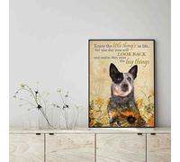 Snowsun Letrero de metal con texto en inglés "Enjoy The Little Thing's In Life, They Were The Big Thing's Heeler Dog", de aluminio, vintage, para decoración de pared del hogar, jardín, oficina, 8 x 12