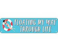 snowsun Letrero de metal con texto en inglés "FLOATING MY WAY THROUGH LIFE" - Letreros vintage retro de aluminio para cocina, hogar, jardín, pared, bar, cafetería, decoración de 4 x 16 pulgadas