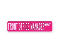 snowsun Letrero de metal con texto en inglés "Front Office Manager Way", estilo retro, letrero de aluminio para regalo para el hogar, cocina, jardín, pared, porche, resistente a los rayos UV