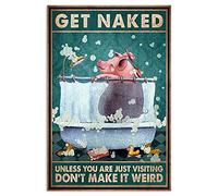Snowsun Letrero de metal con texto en inglés "Get Naked Unless You are Just Visiting Don't Make It Weird Pig" divertido retro vintage letrero de aluminio para el hogar, jardín, café, decoración de
