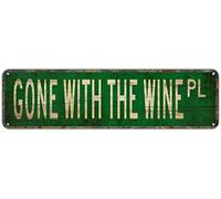 snowsun Letrero de metal con texto en inglés "GONE WITH THE WINE PL", estilo vintage, retro, de aluminio, para dormitorio, cocina, jardín, pared, bar, club, café, decoración del hogar, 10,1 x 40,6 cm